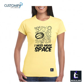 Camiseta Femenina Basketball I.Need.More.Space, Mate Al Aro, color Daisy